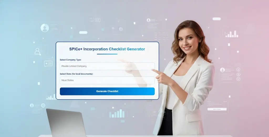 Online SPICe+ incorporation checklist tool for MCA filing