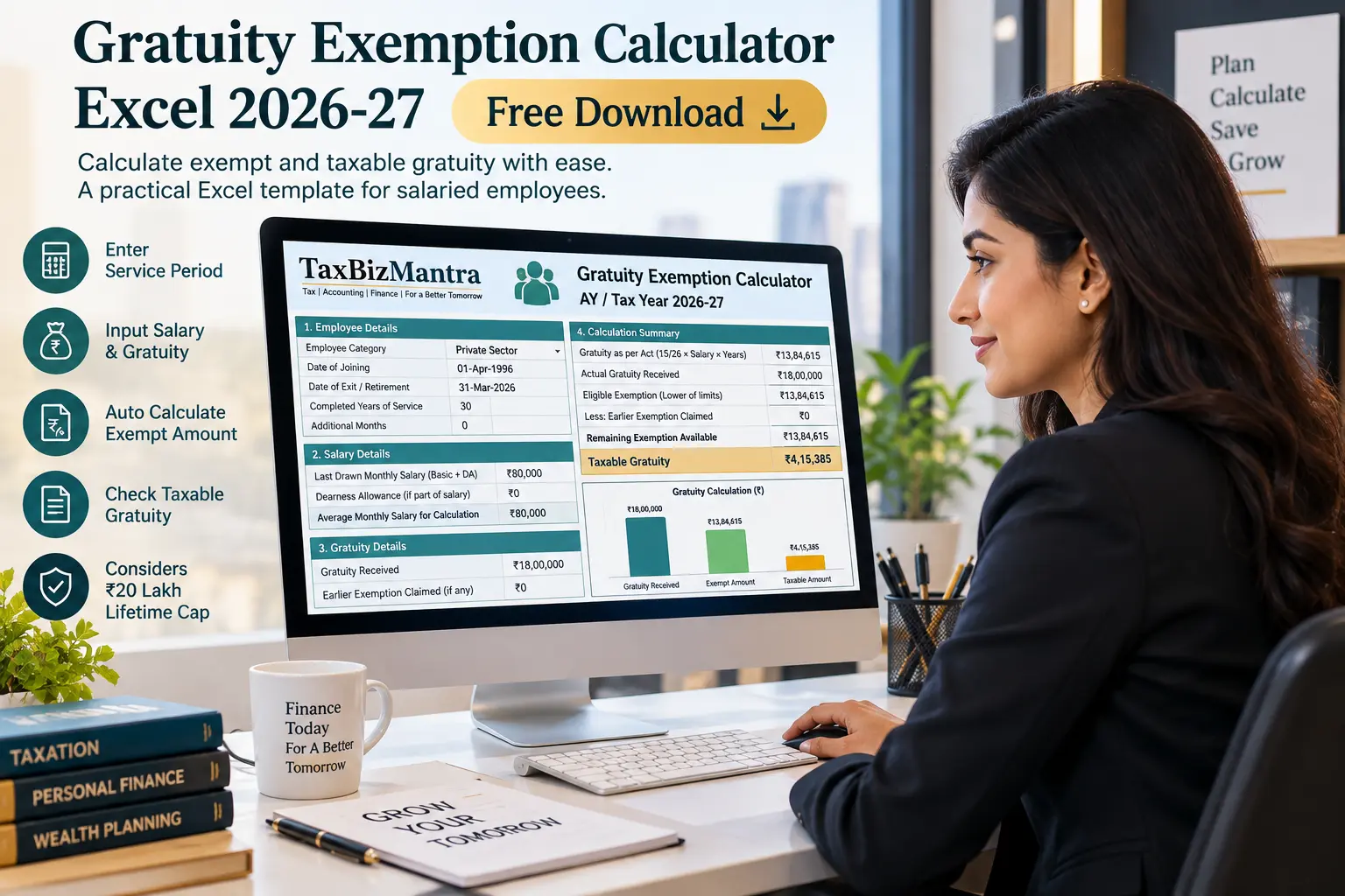 Gratuity Exemption Calculator Excel 2026-27 free download displayed on a large computer screen with a professional woman using the calculator in a corporate office