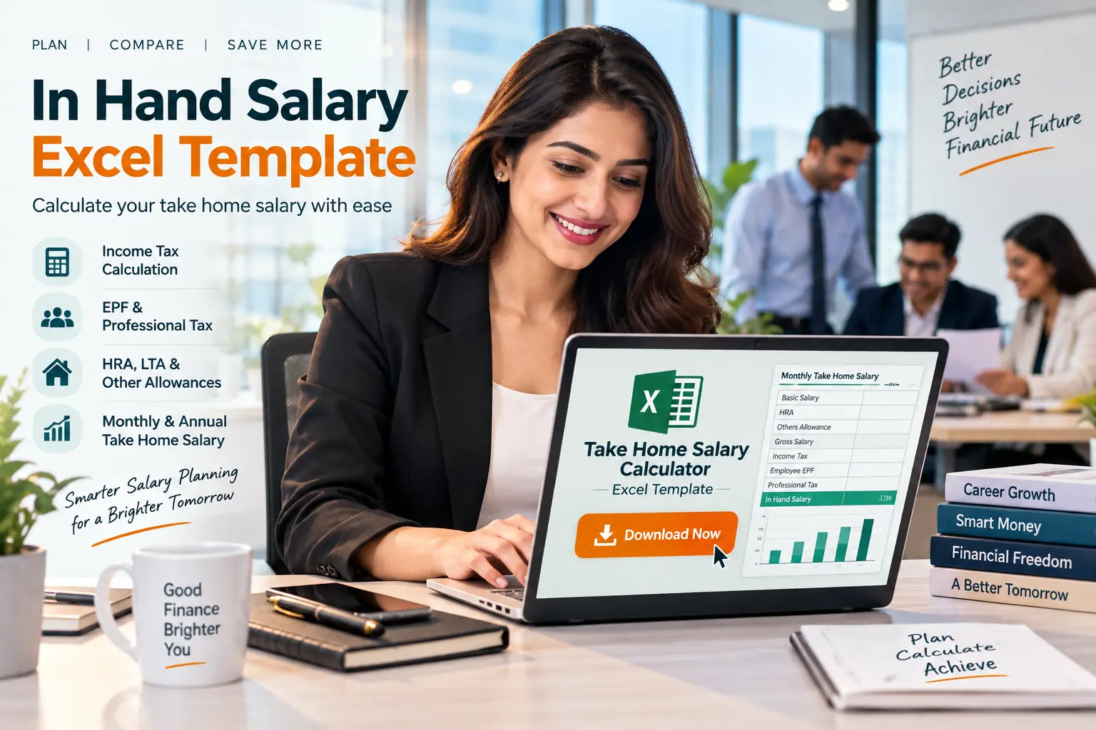 Corporate woman using a laptop with an in hand salary Excel template to calculate monthly take home salary, with colleagues in the background